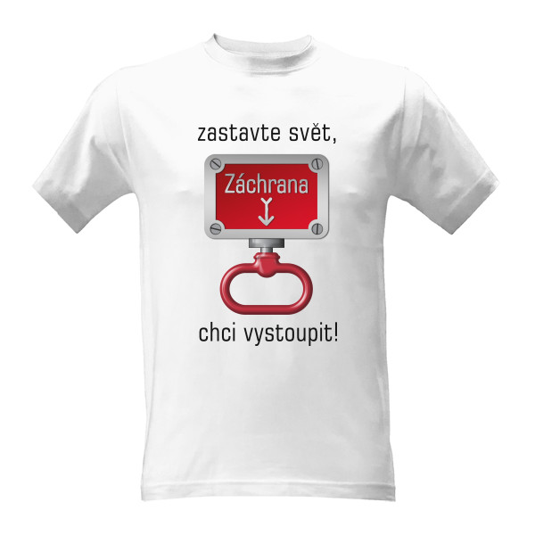 Zastavte svět, chci vystoupit! (White) 